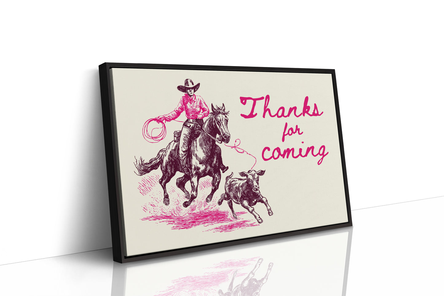 Thanks for Coming Western Cowgirl Art