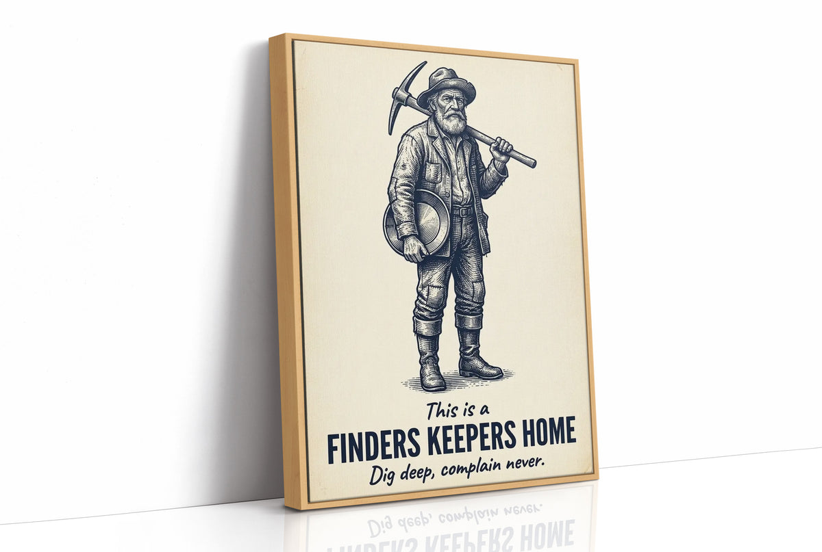 Finders Keepers Home: Complain Never