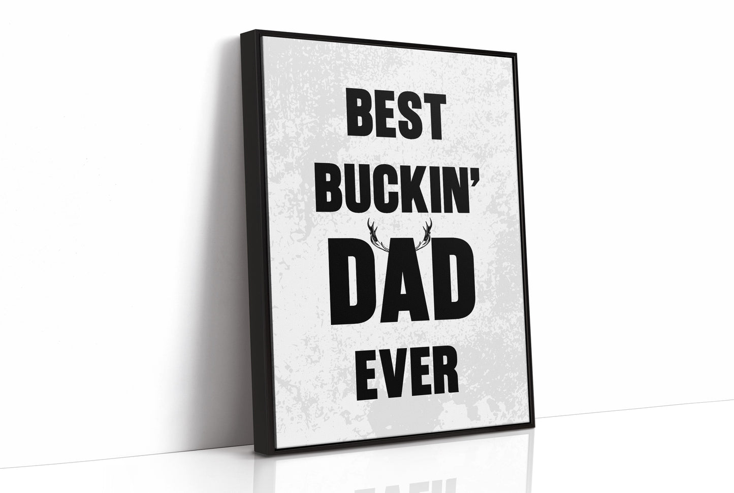 Best Buckin' Dad Ever — Bold Type