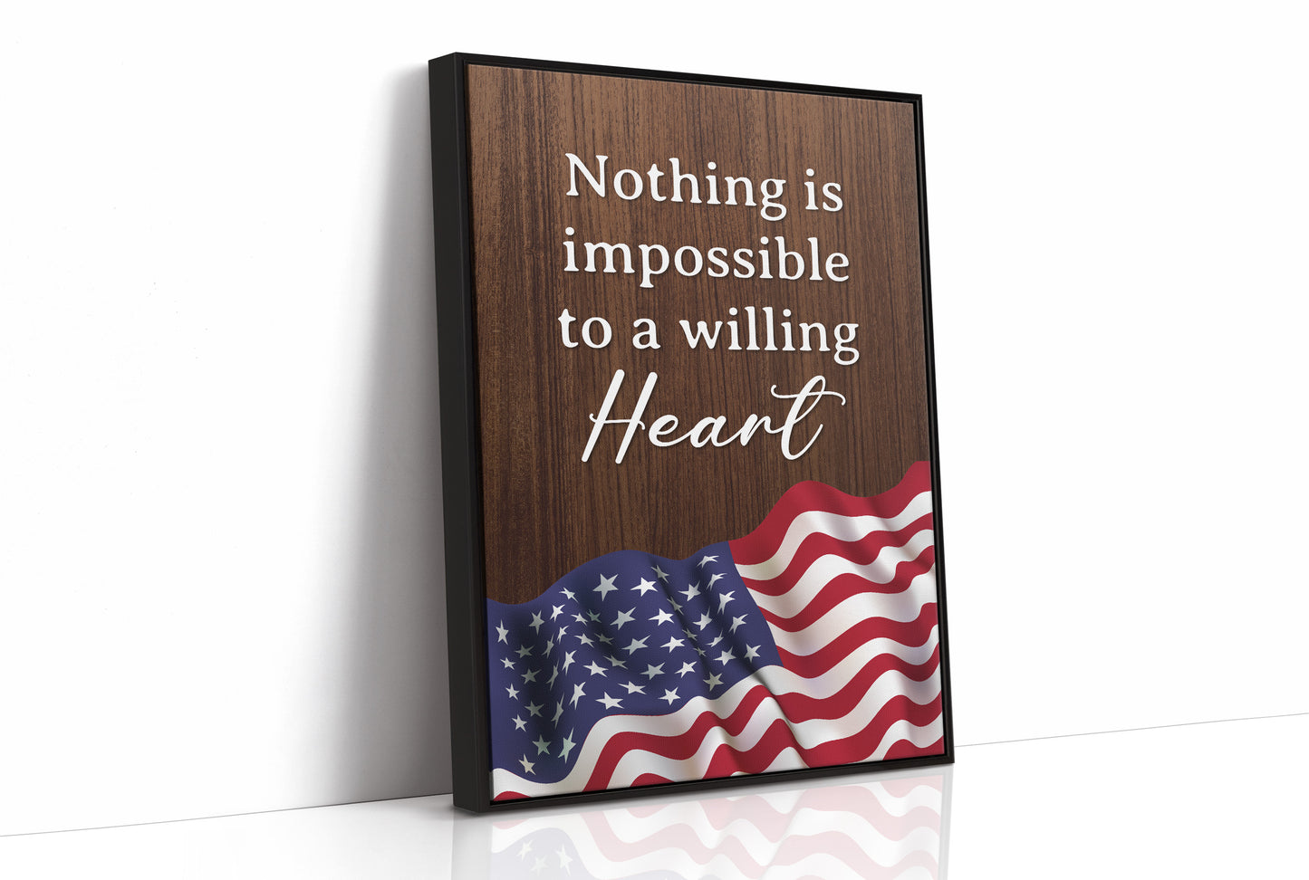 Nothing Is Impossible to a Willing Heart