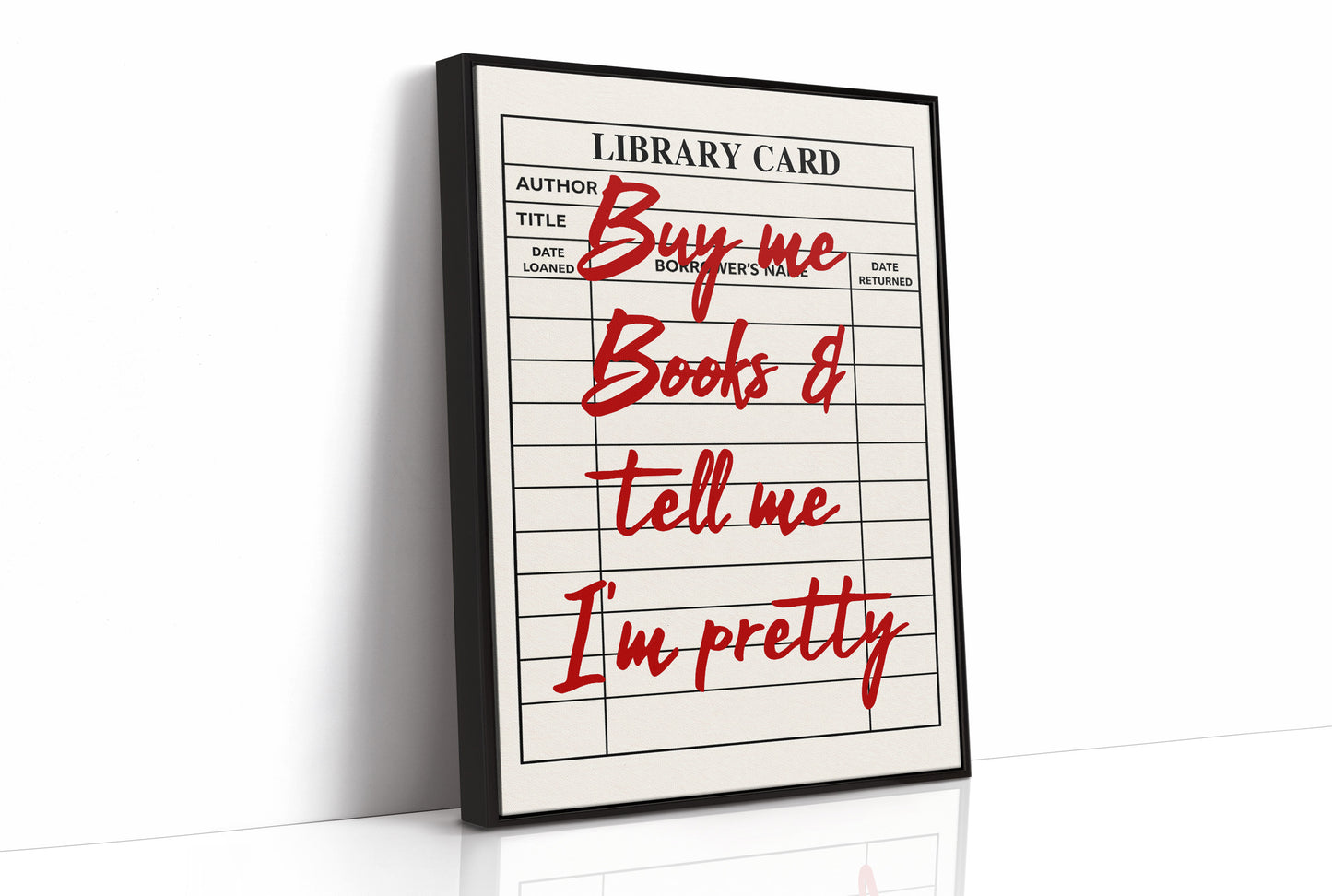 Buy Me Books and Tell Me I'm Pretty