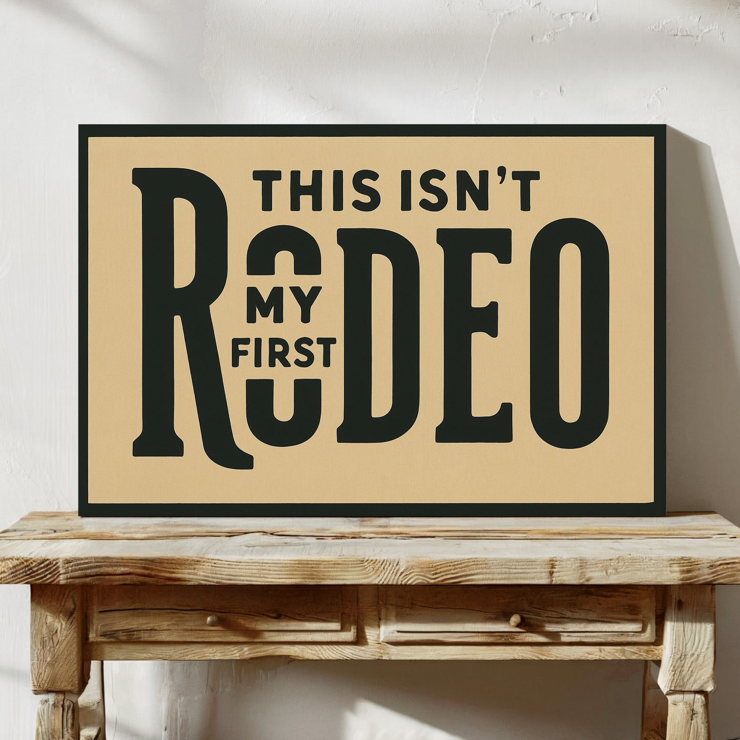 Not My First Rodeo