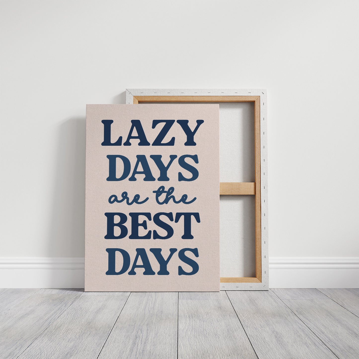 Lazy Days Are the Best Days