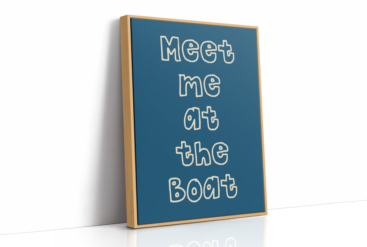 Meet Me at the Boat