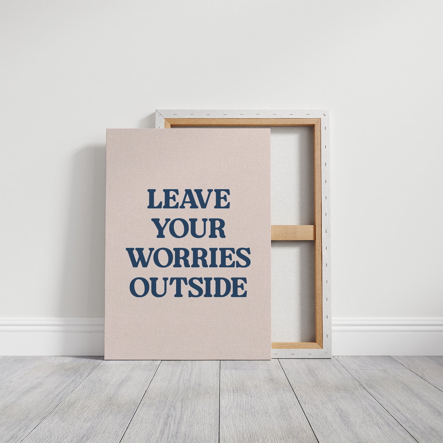 Leave Your Worries Outside