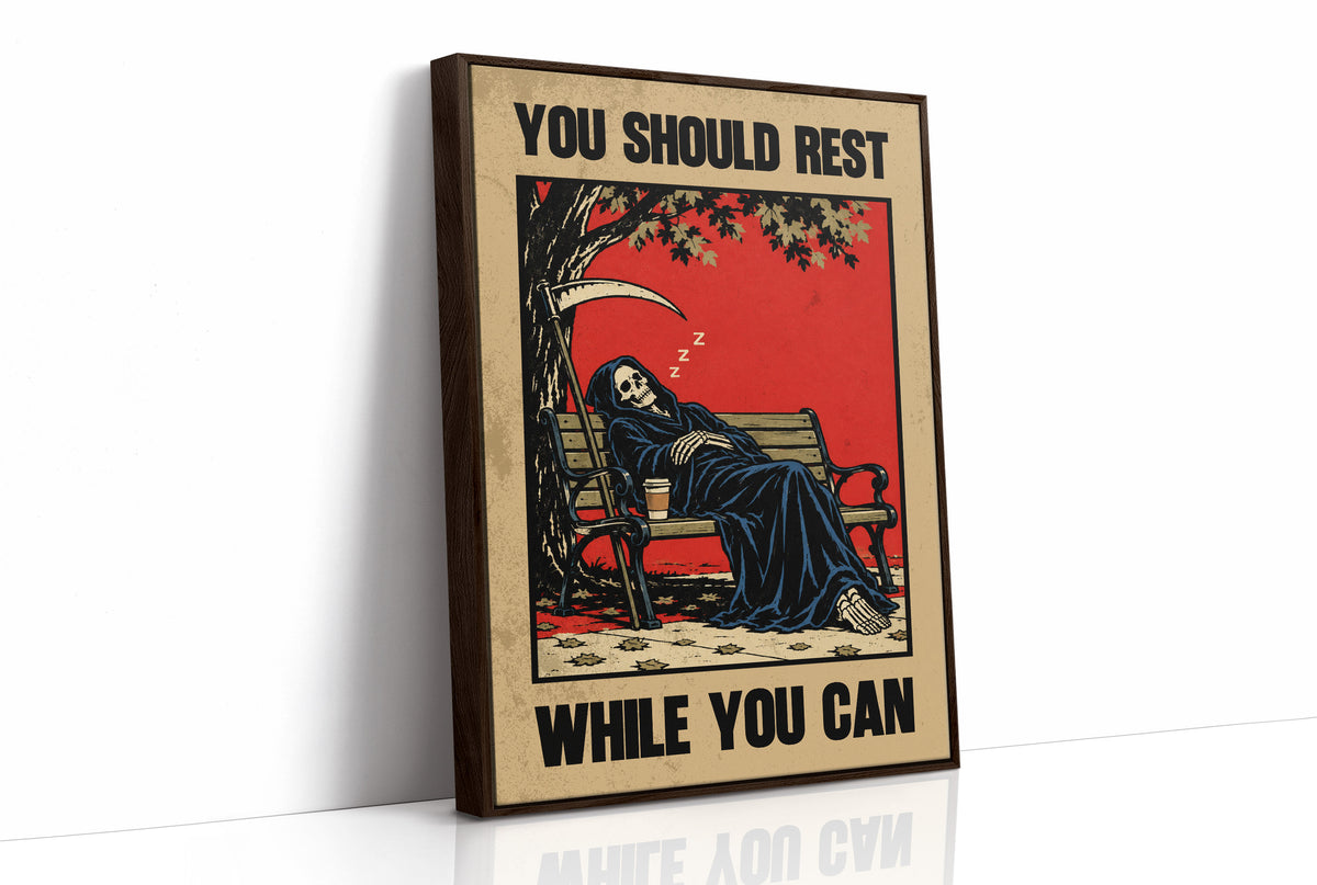 You Should Rest While You Can, Grim Reaper Wall Art