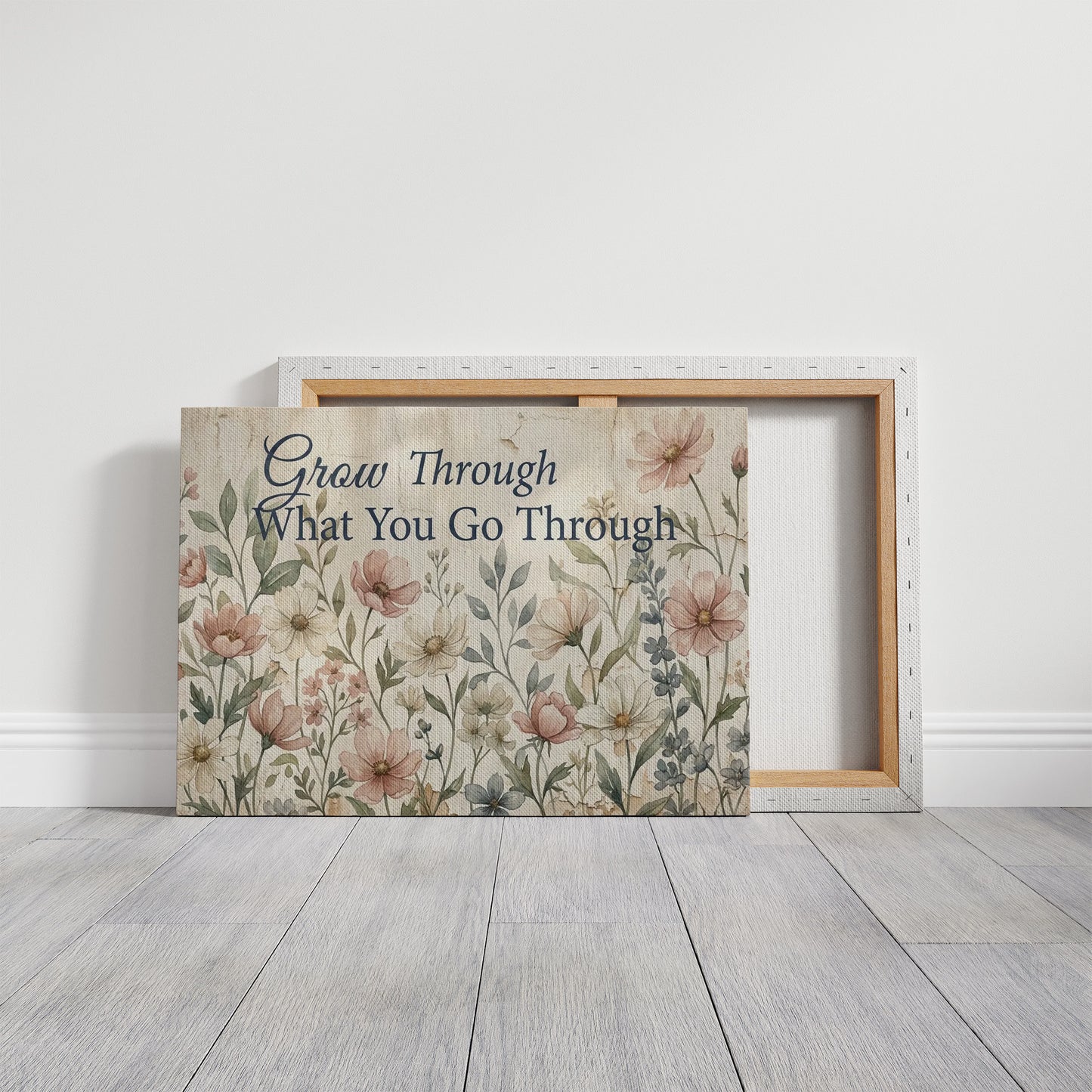 Grow Through What You Go Through