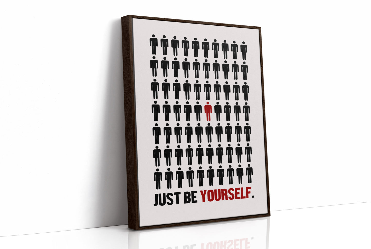 Just Be Yourself Stand Out Art