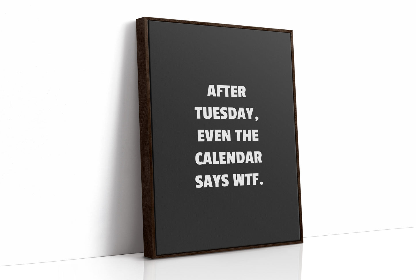 After Tuesday Even The Calendar Says WTF