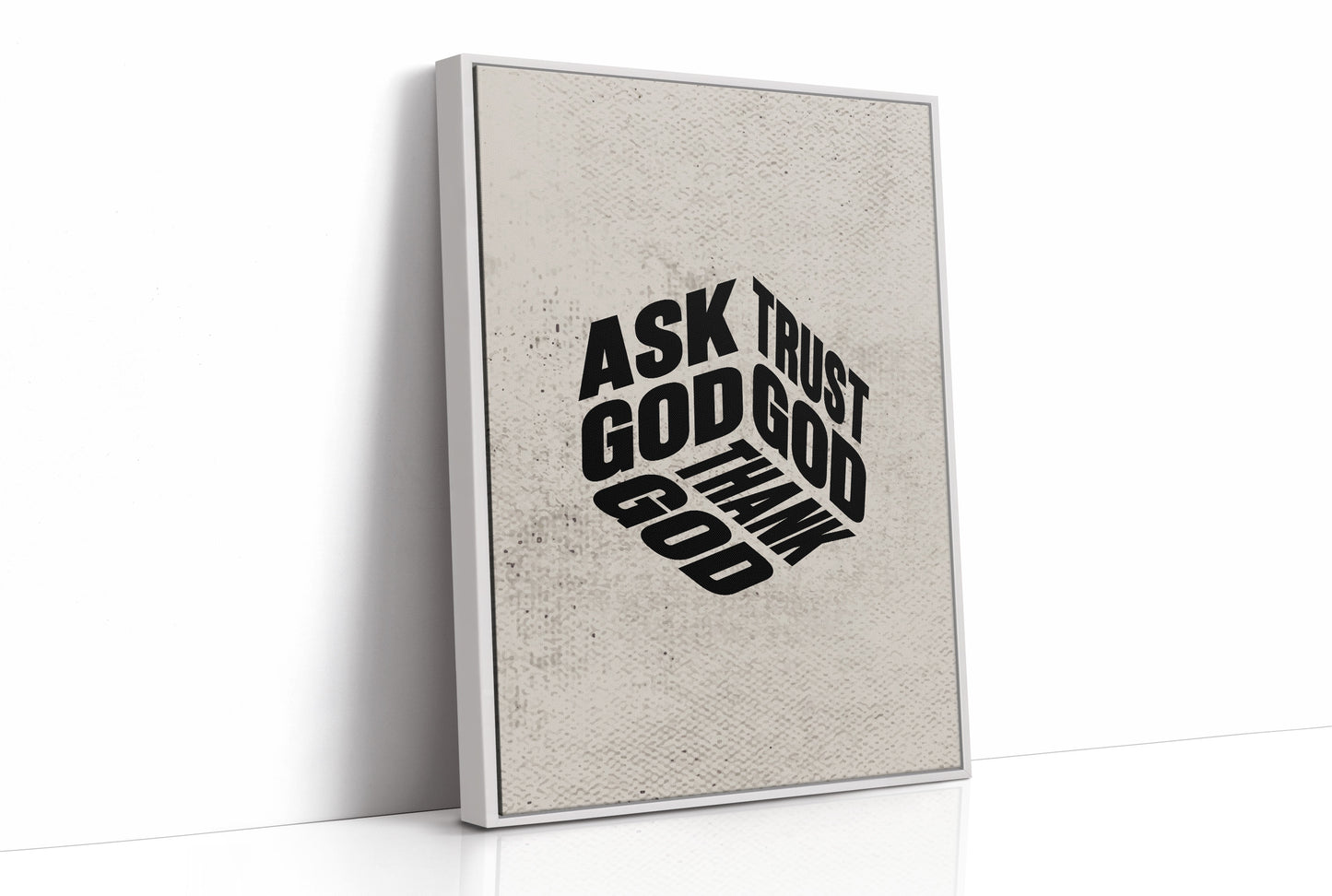 Ask Trust Thank