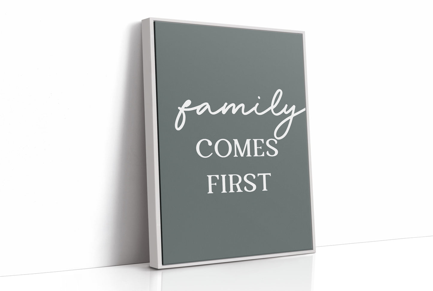 Family Comes First Quote