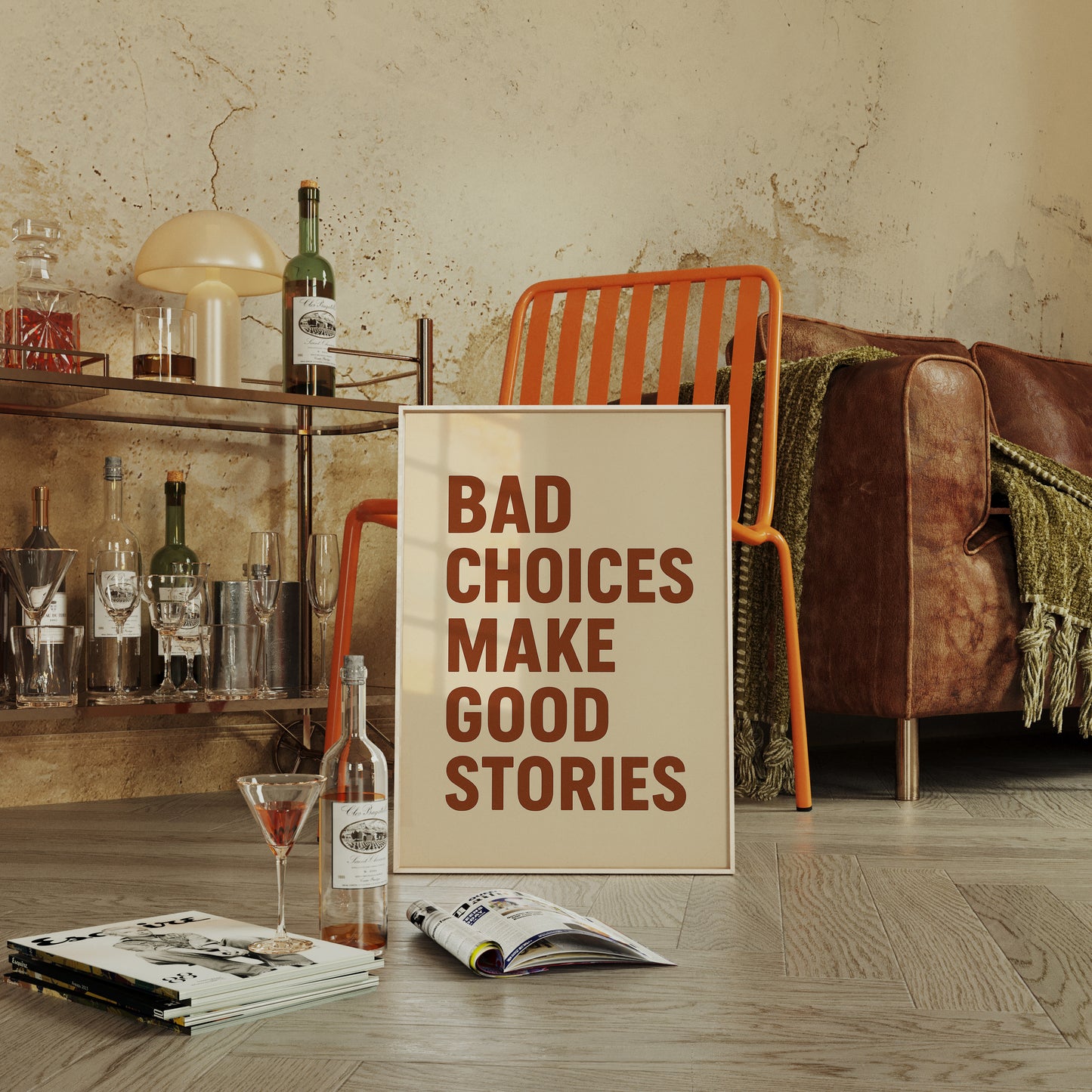 Bad Choices Make Good Stories Print
