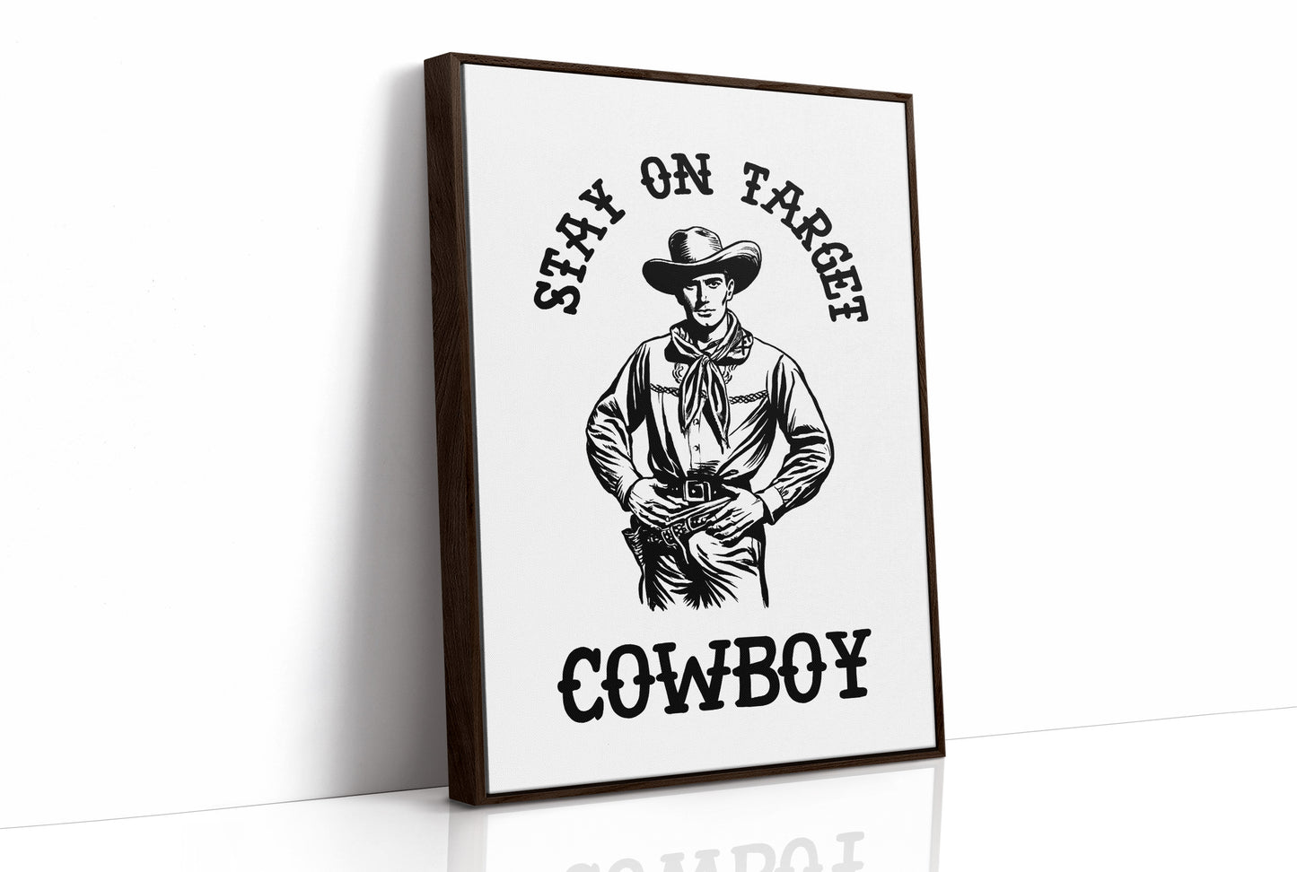 Stay On Target Cowboy