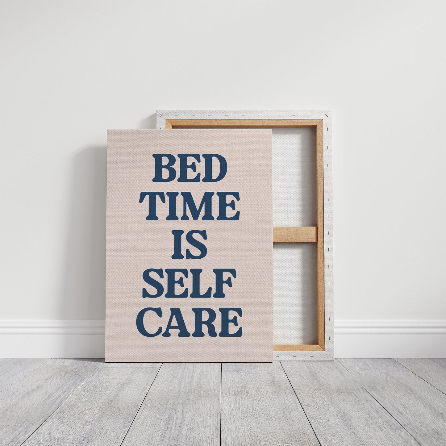 Bedtime Is Self Care, Officially