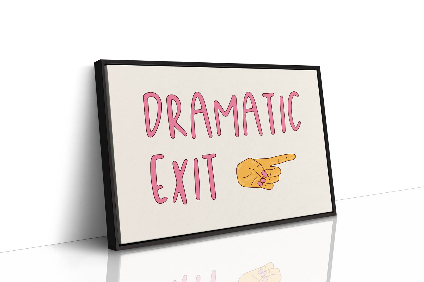 Cue the Dramatic Exit