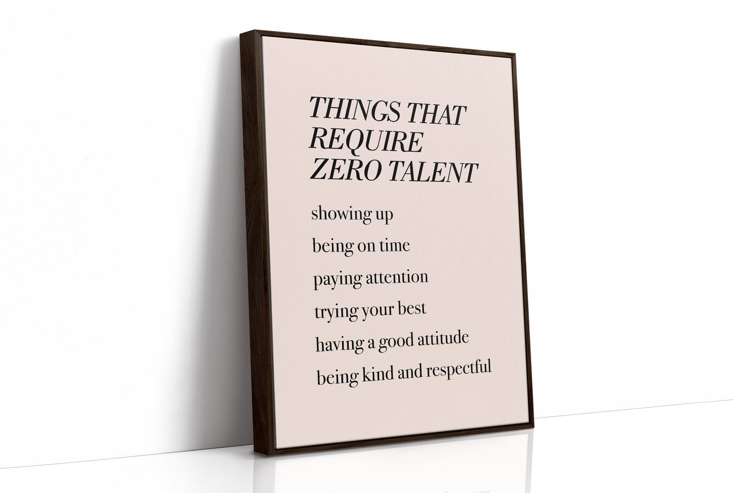 Things That Require Zero Talent