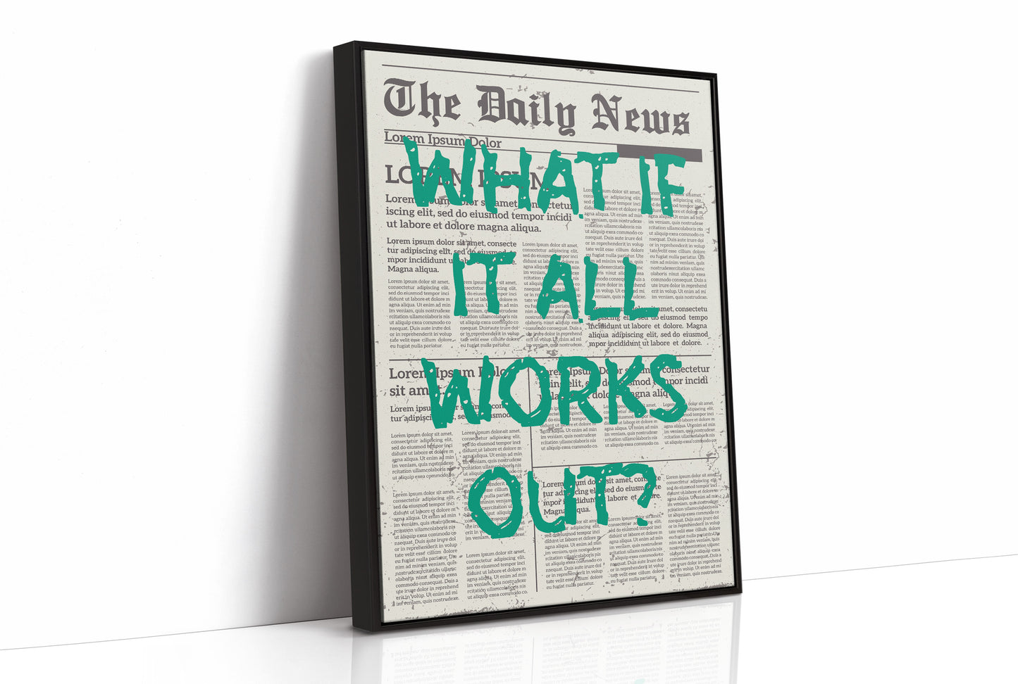 What If It All Works Out? Emerald Newsprint Edition