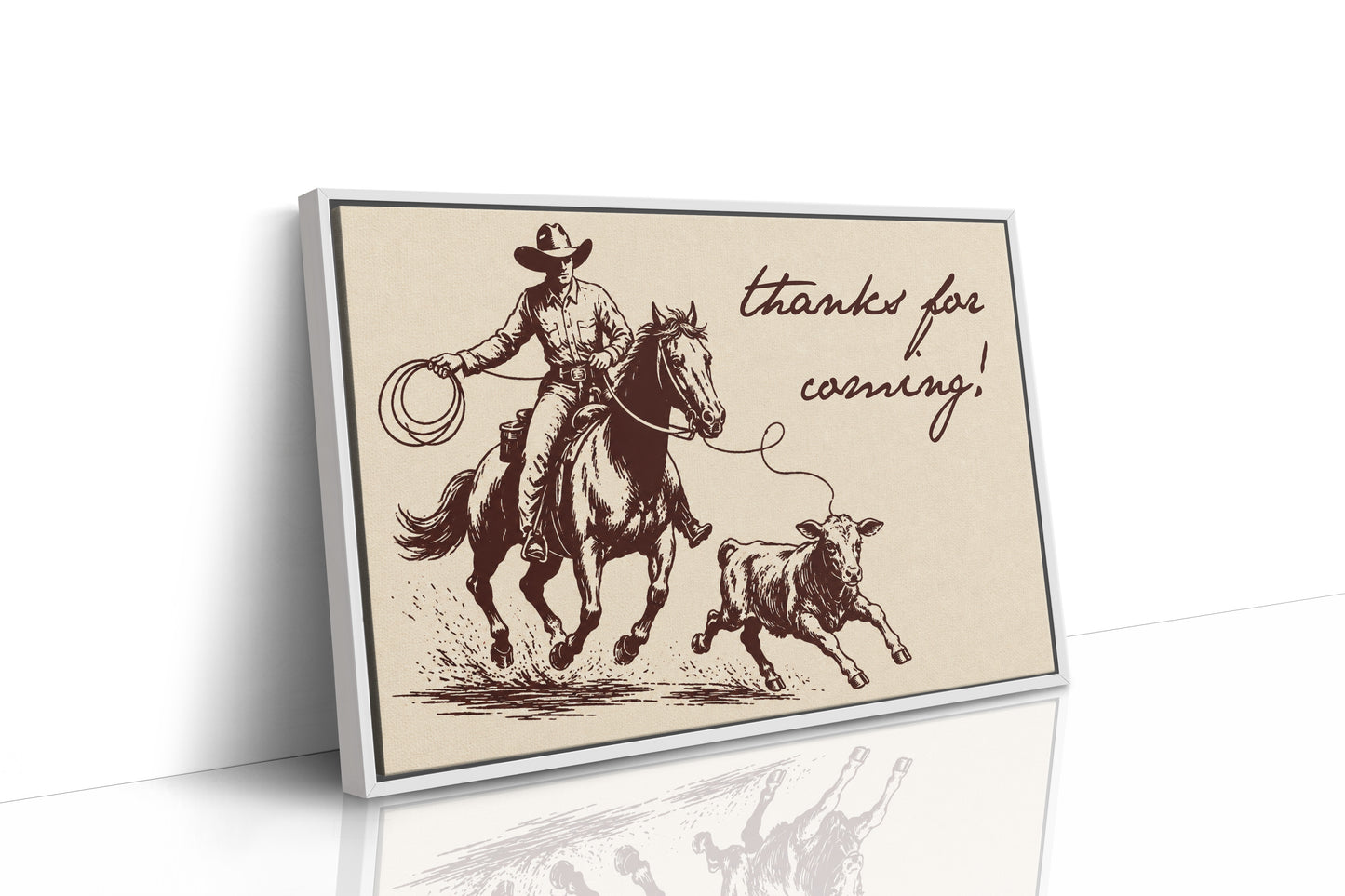 Thanks for Coming, Cowboy Style
