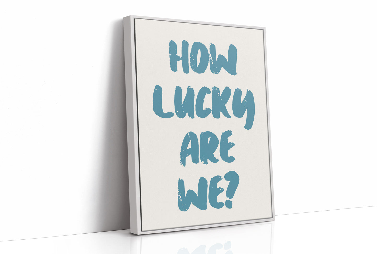 How Lucky Are We