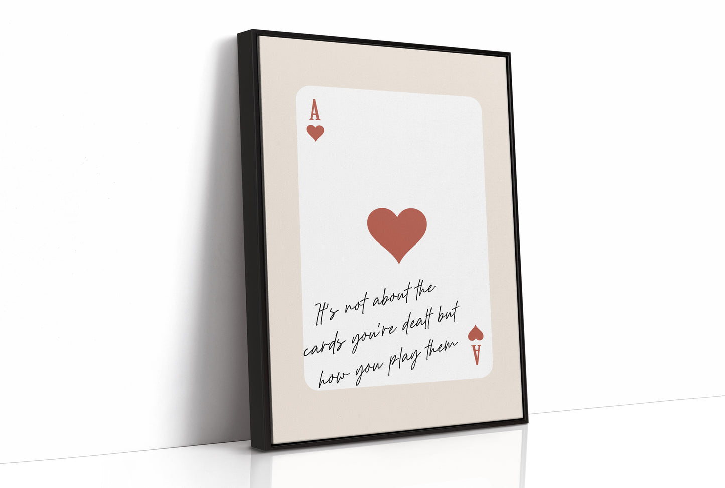 Ace Of Hearts Motivational Card Print