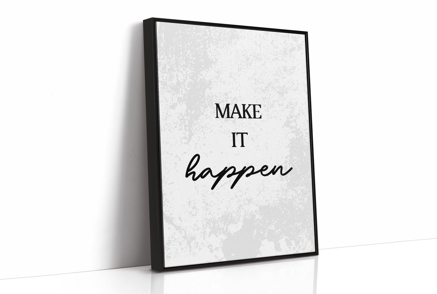 Make It Happen Script Quote
