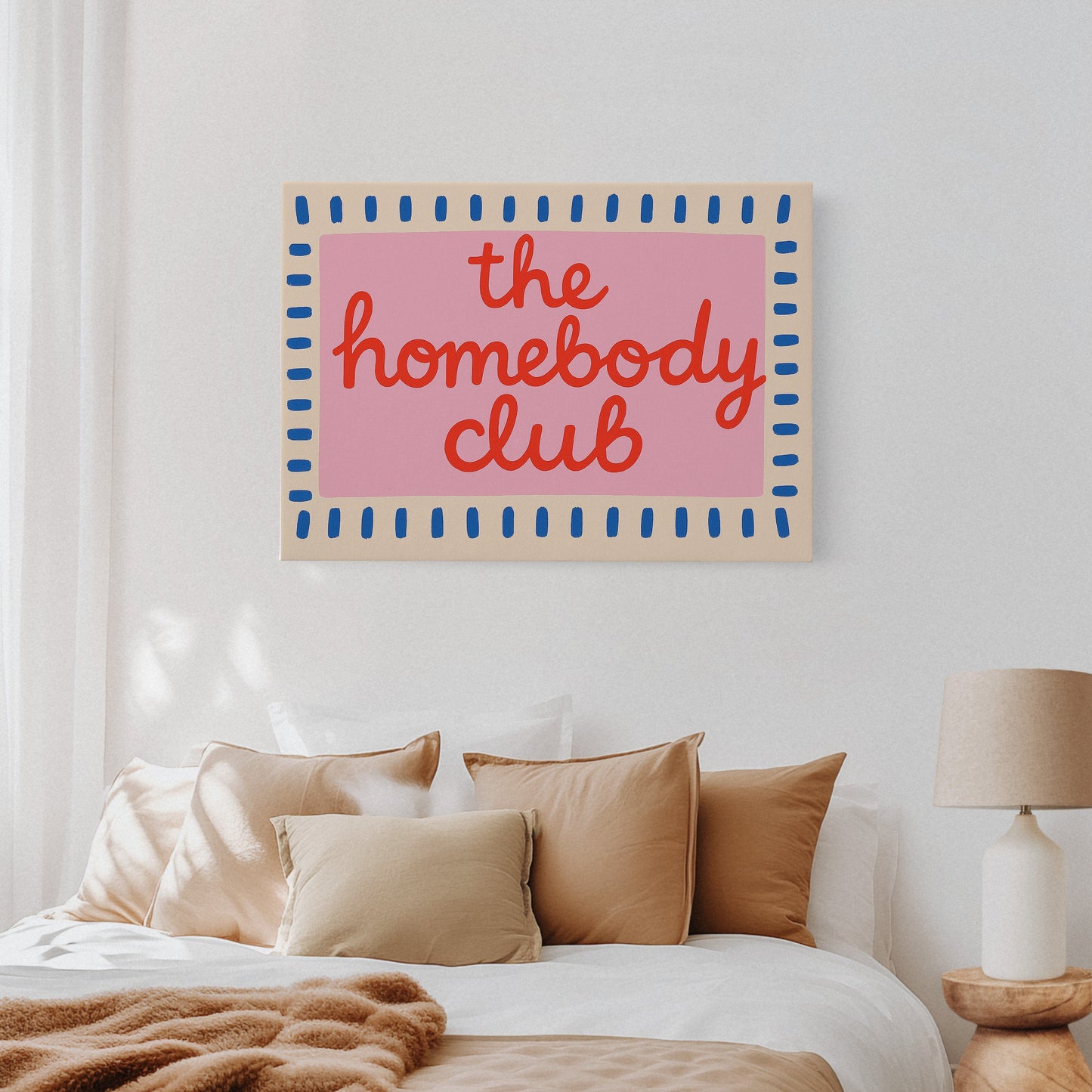 Homebody Club Member