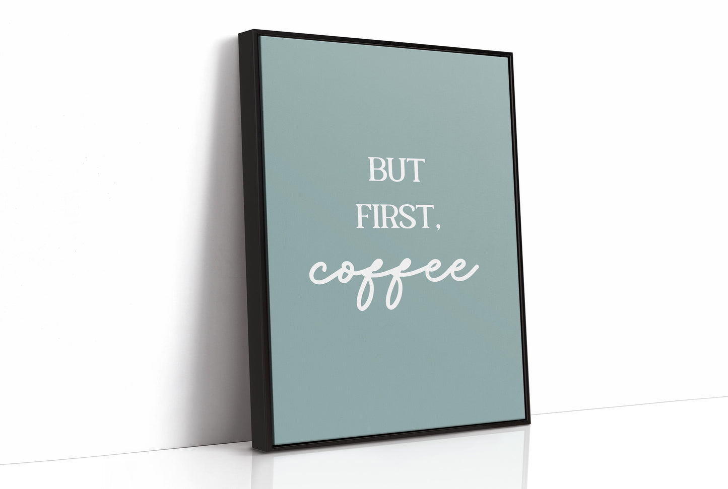 But First Coffee Quote