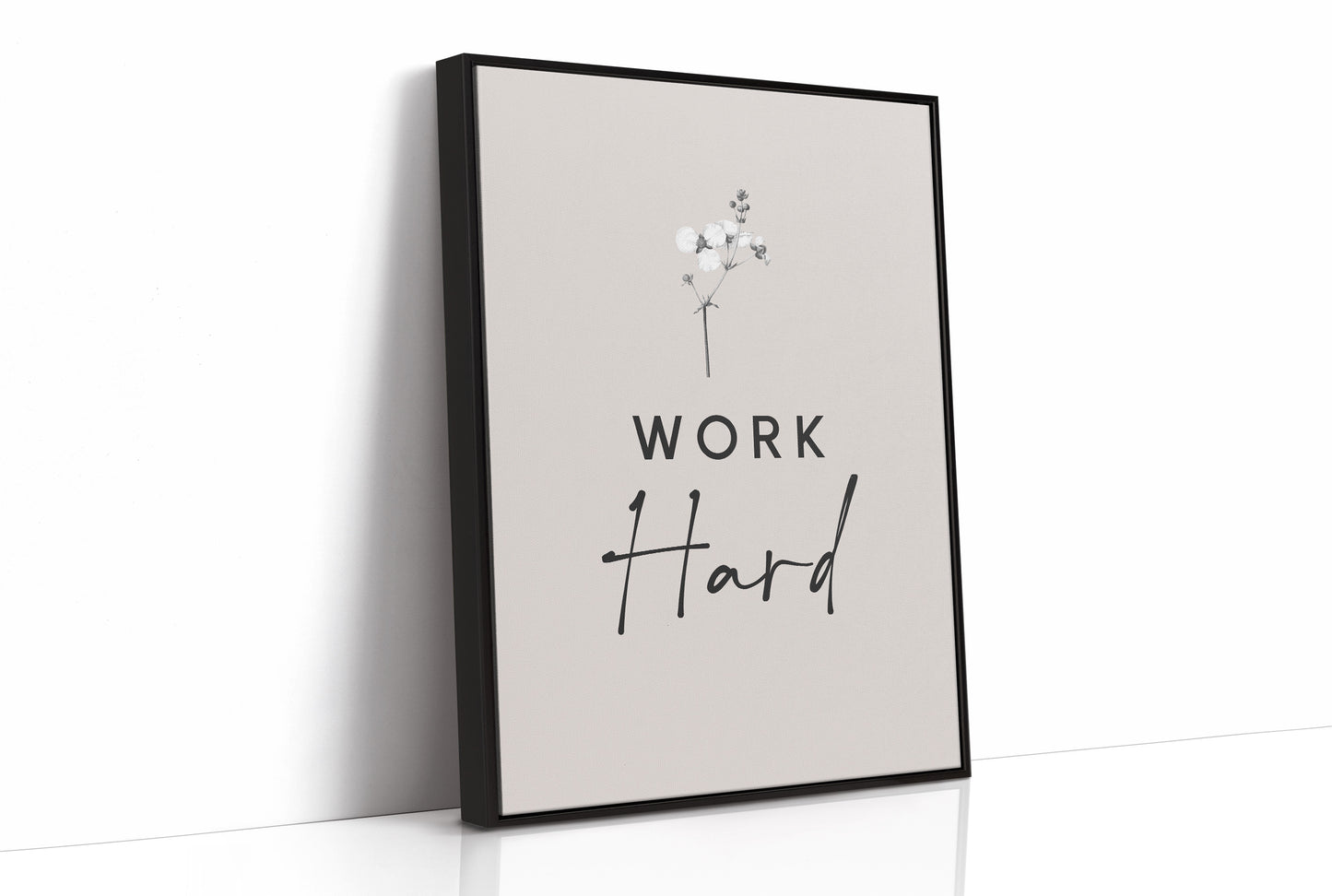 Work Hard Minimal Bloom