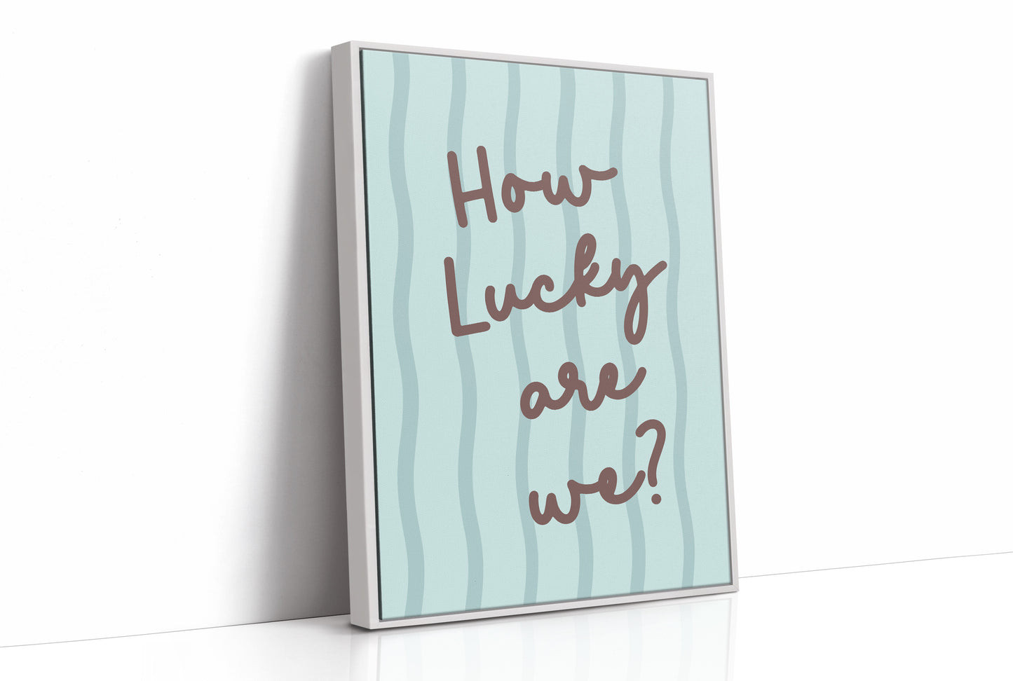 How Lucky Are We