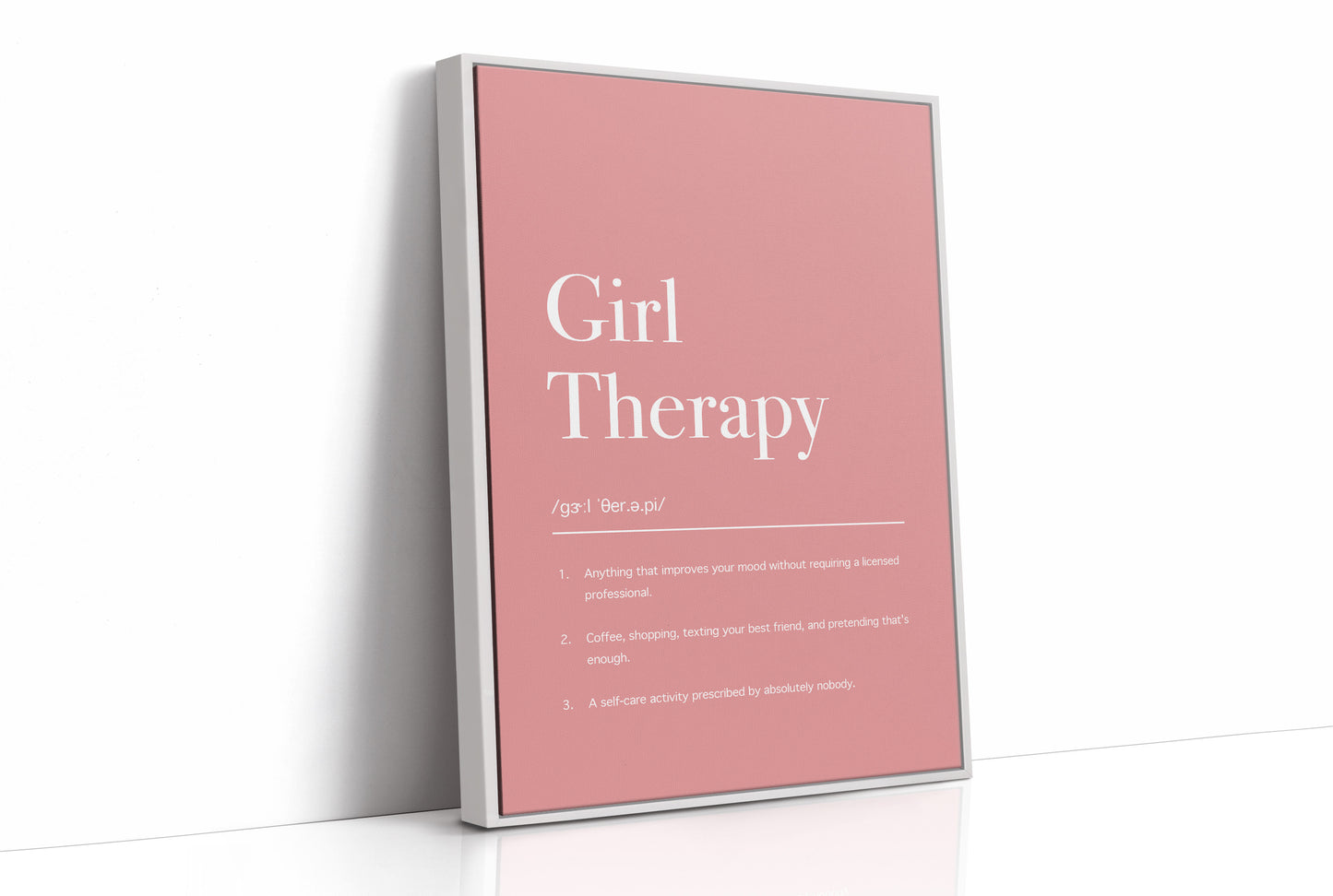 Definition: Girl Therapy