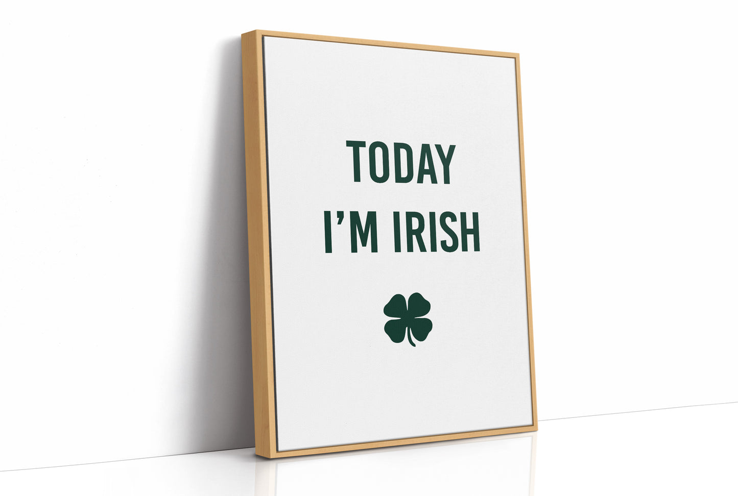 Today I'm Irish