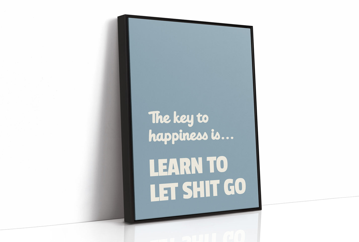 Learn To Let Shit Go