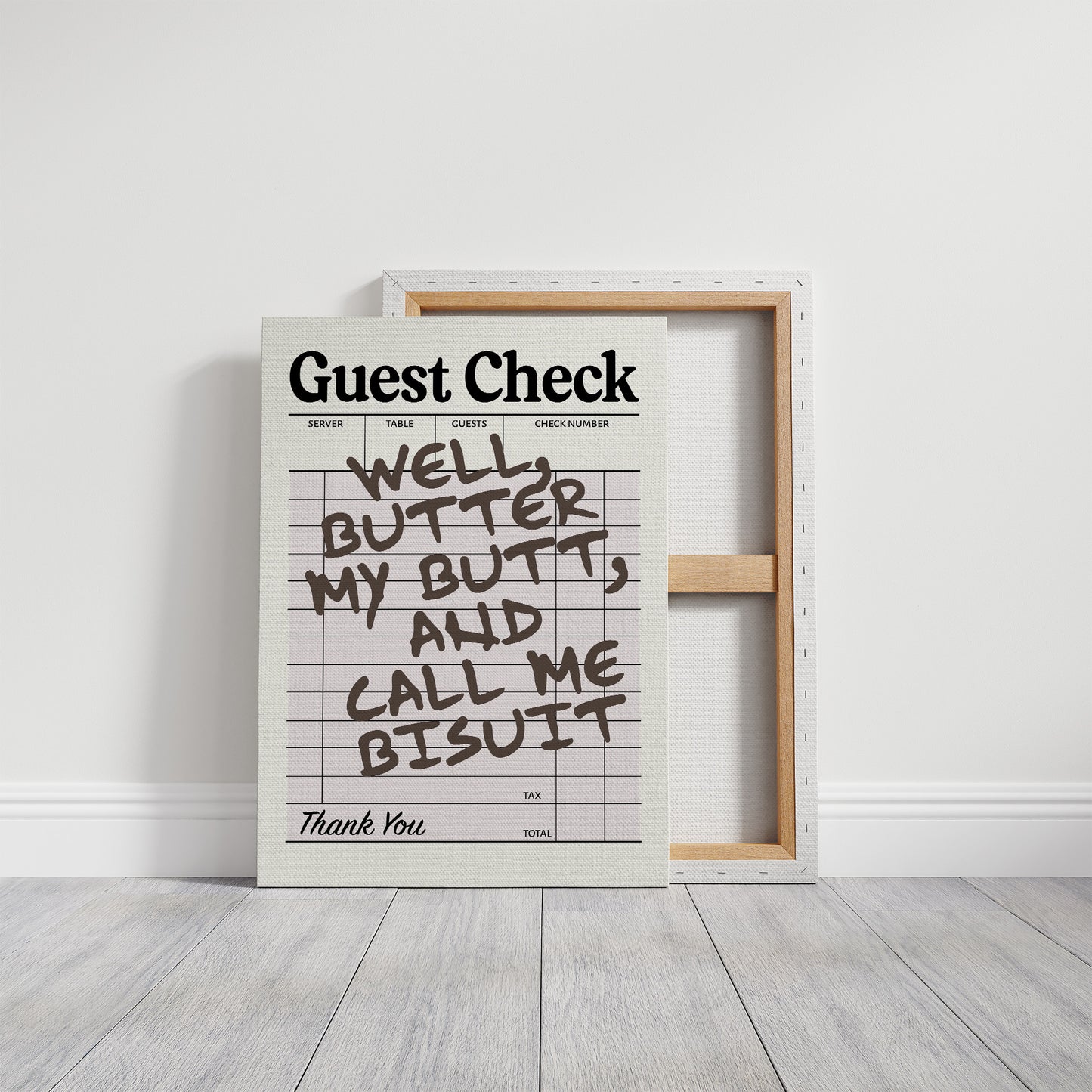 Butter My Butt, Thank You