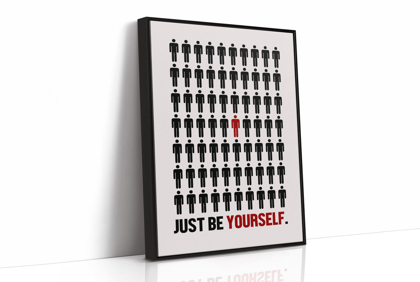 Just Be Yourself Stand Out Art
