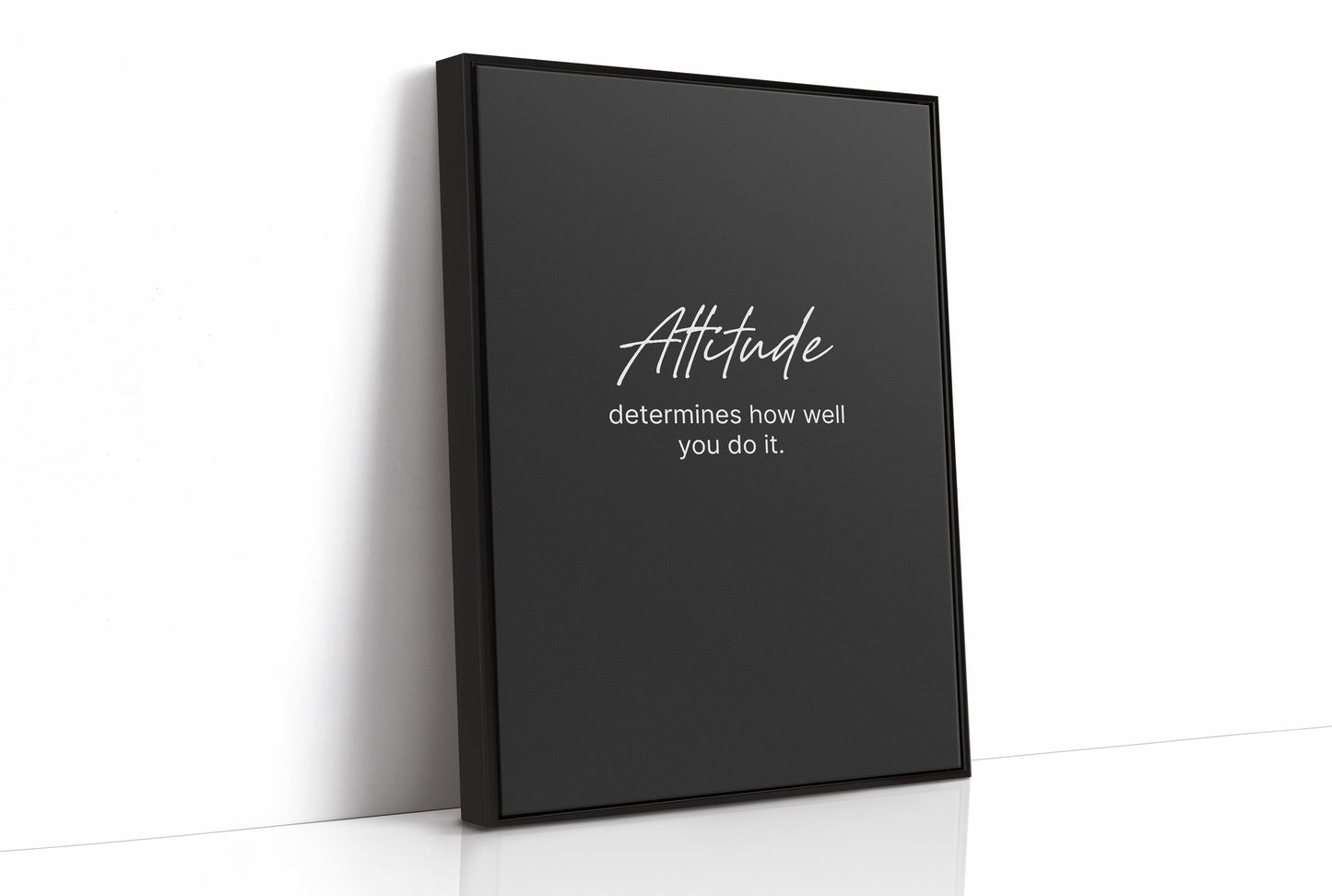 Attitude Determines Everything