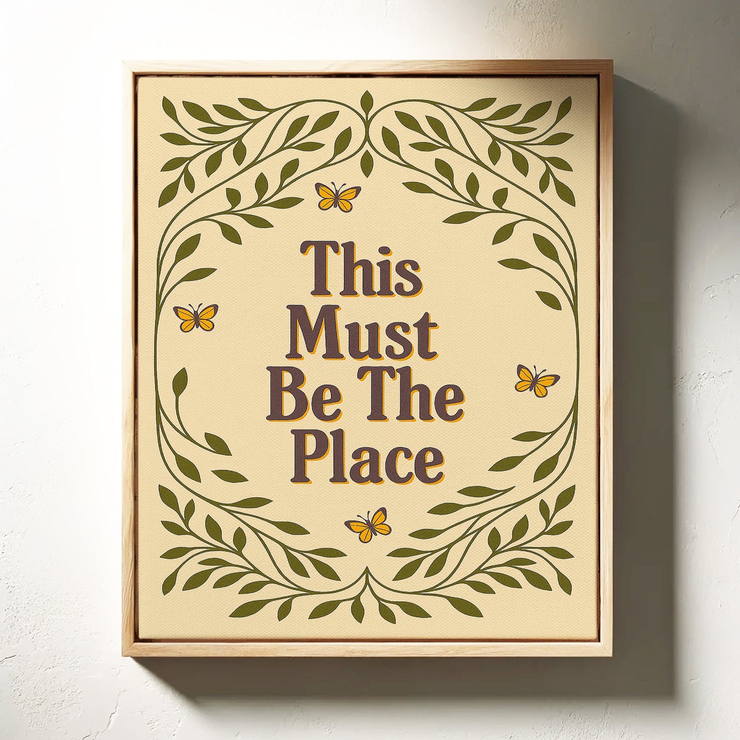 This Must Be The Place – Whimsical Nature Quote Print