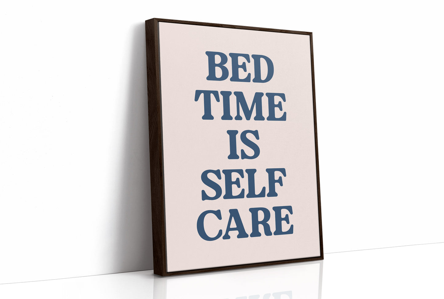 Bedtime Is Self Care, Officially