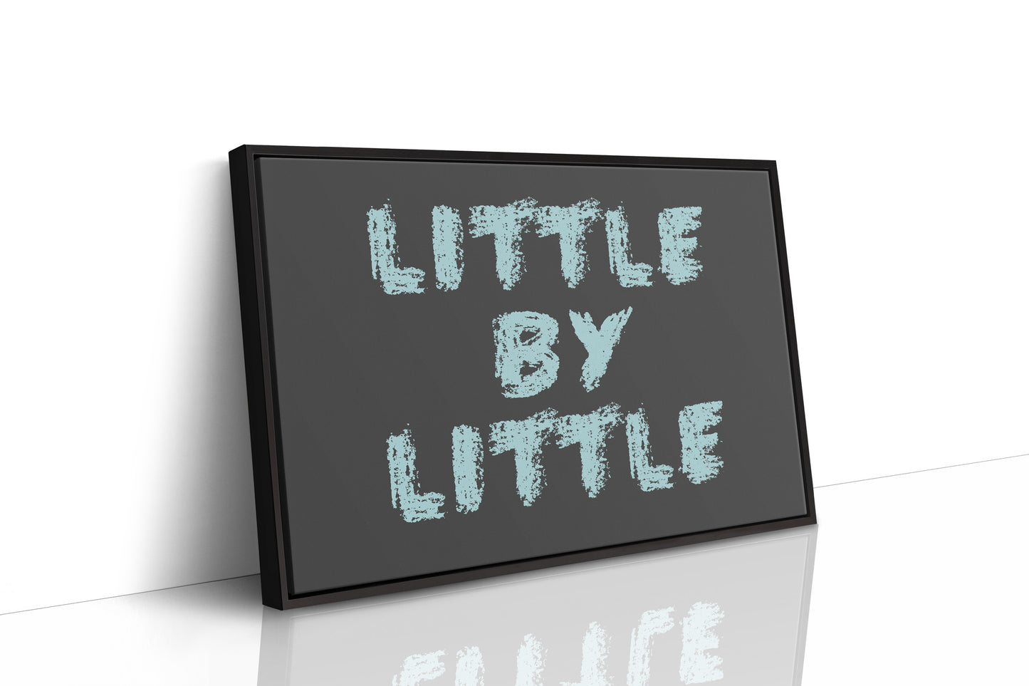 Little By Little Chalkboard Print