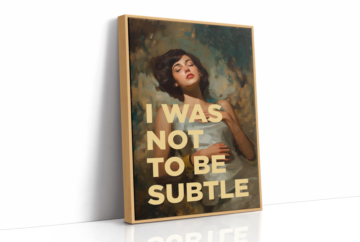 I Was Not To Be Subtle Vintage Portrait Art