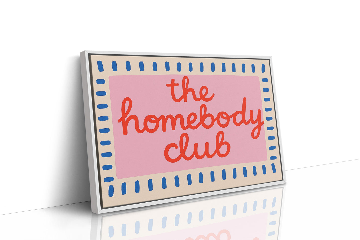 Homebody Club Member