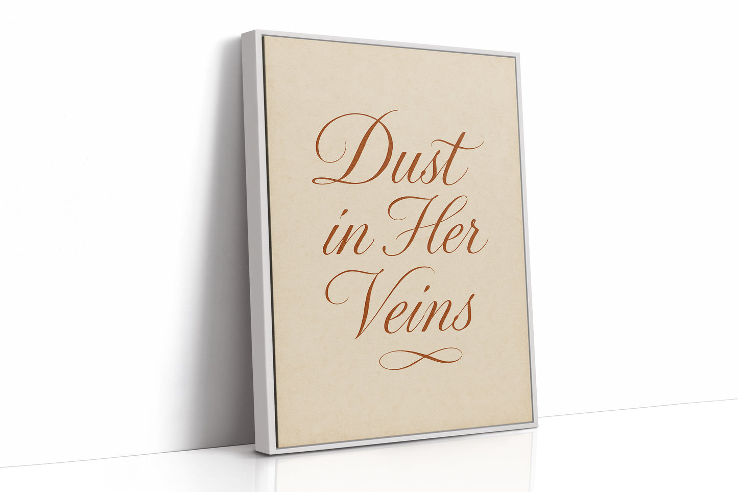 Dust in Her Veins Western Calligraphy Print