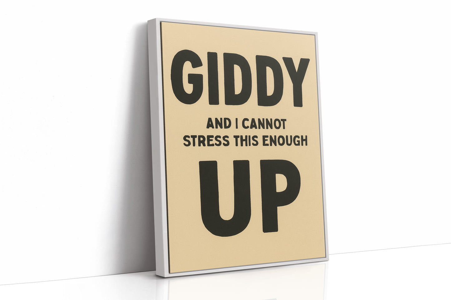 Giddy Up and I Cannot Stress This Enough Cream Edition