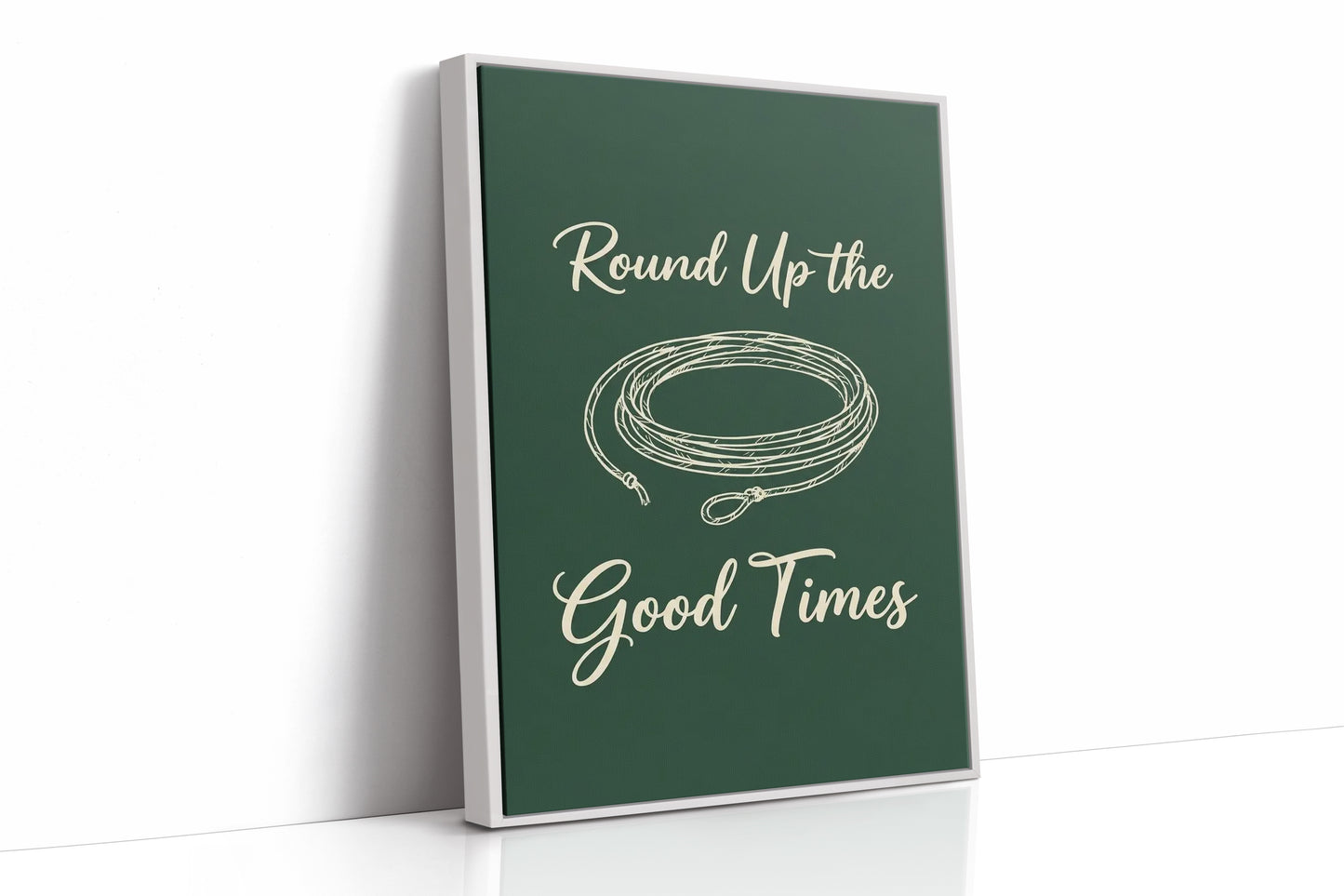 Round Up The Good Times