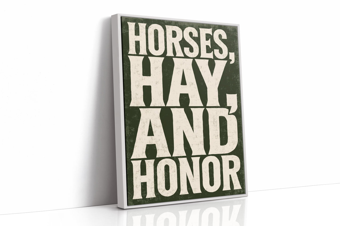 Horses, Hay, and Honor