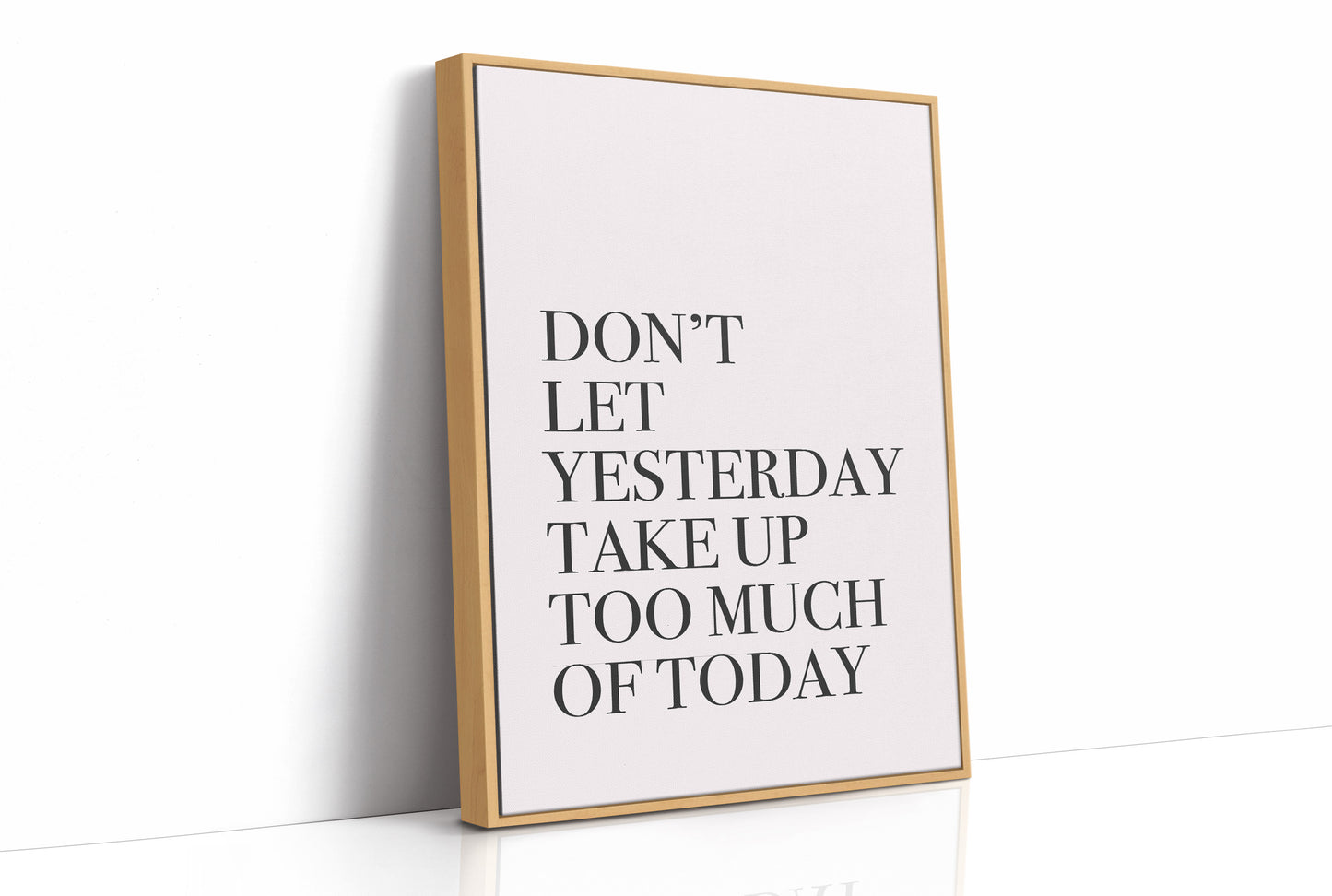 Don't Let Yesterday Win