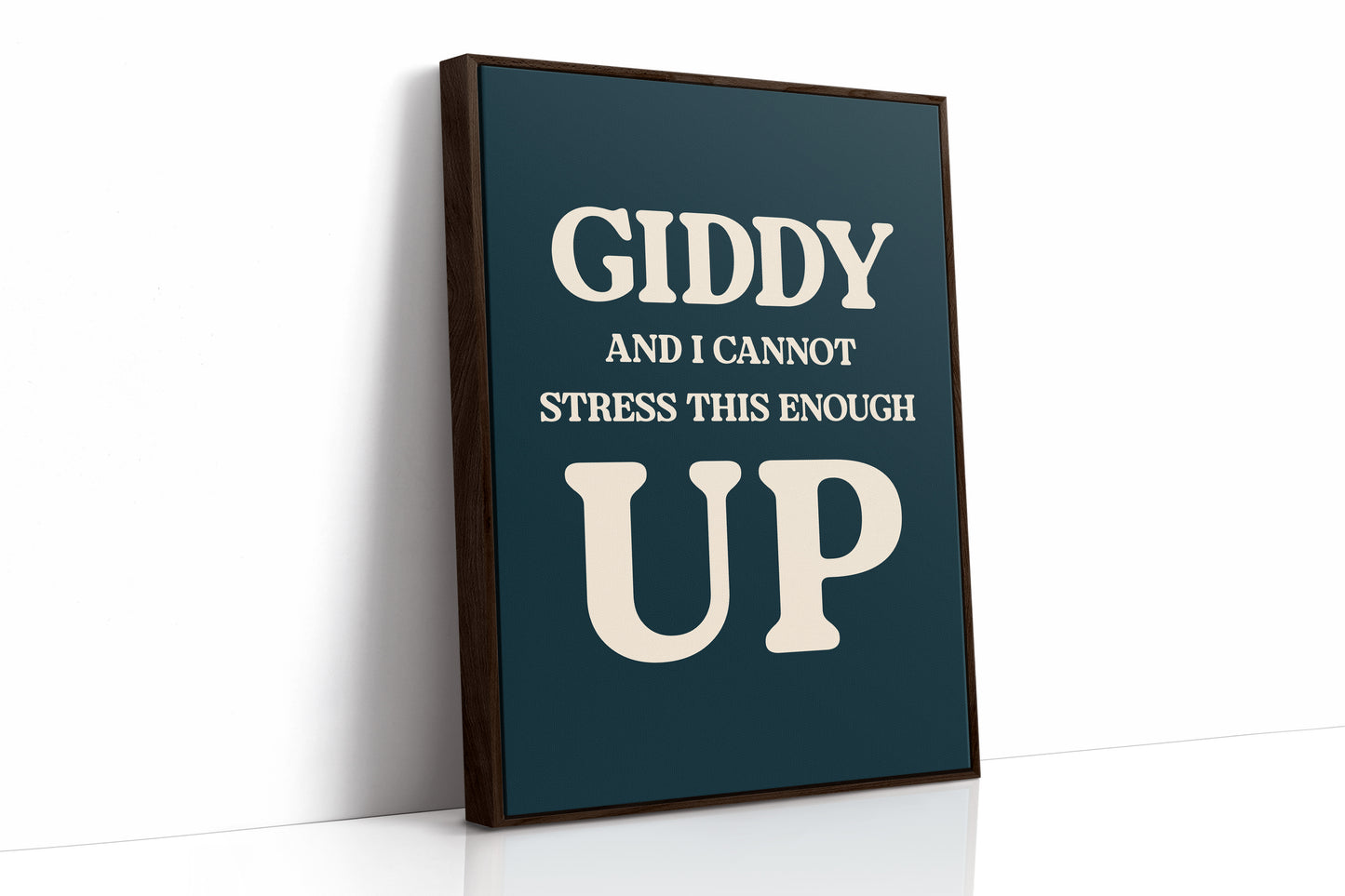 Giddy and I Cannot Stress This Enough
