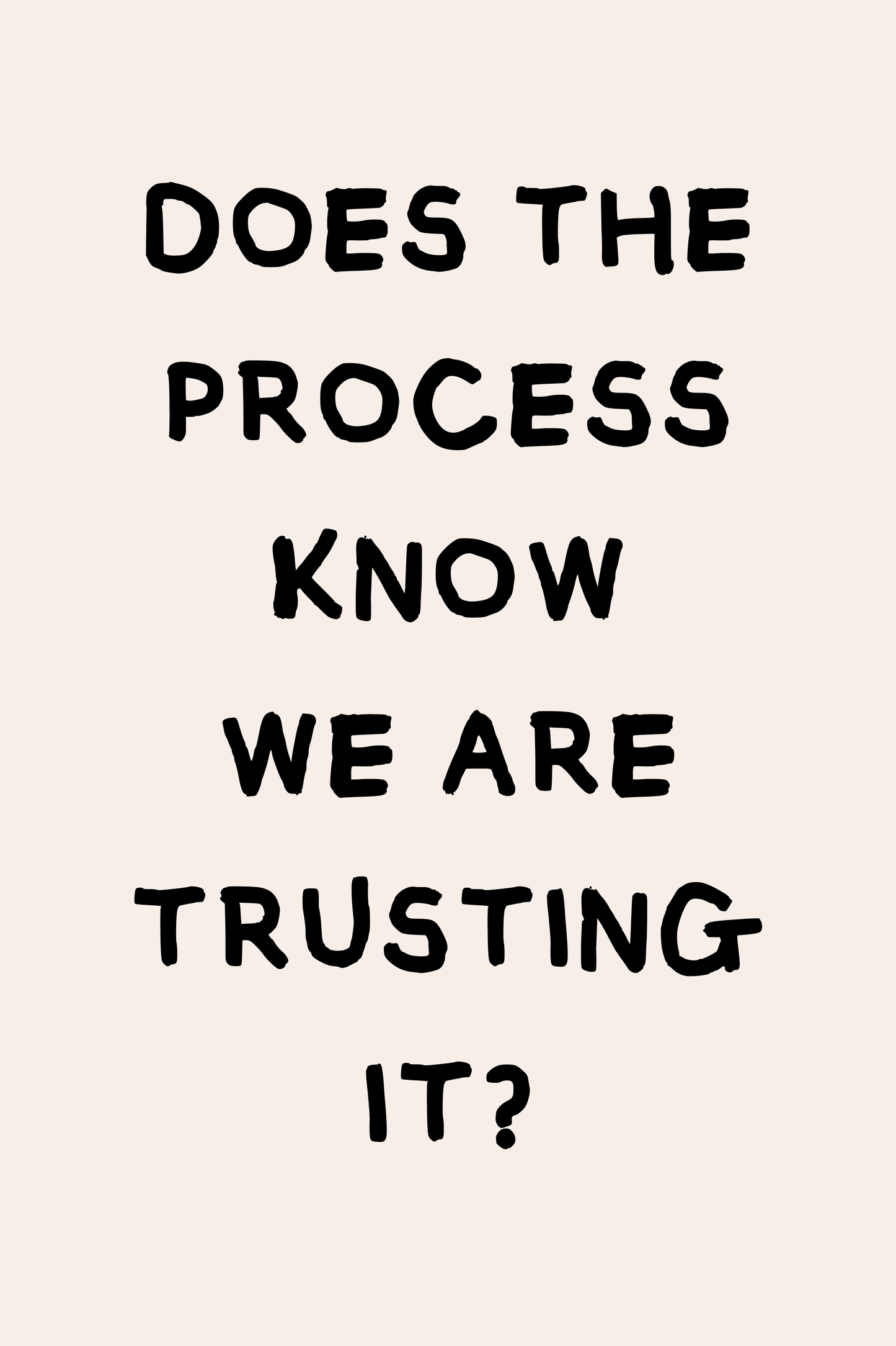 Does The Process Know