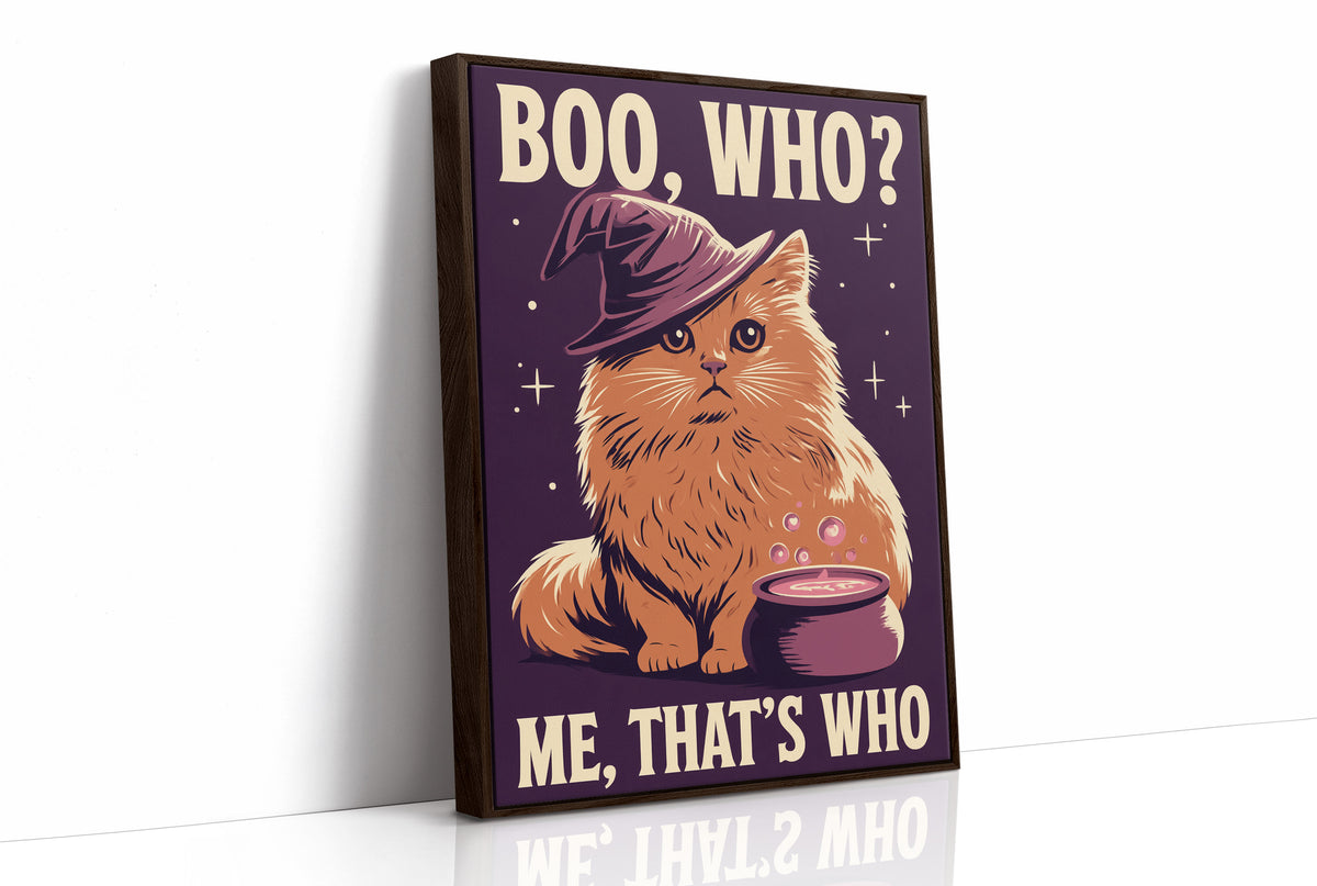 Boo, Who? Me, That's Who witch cat framed canvas in a brown frame
