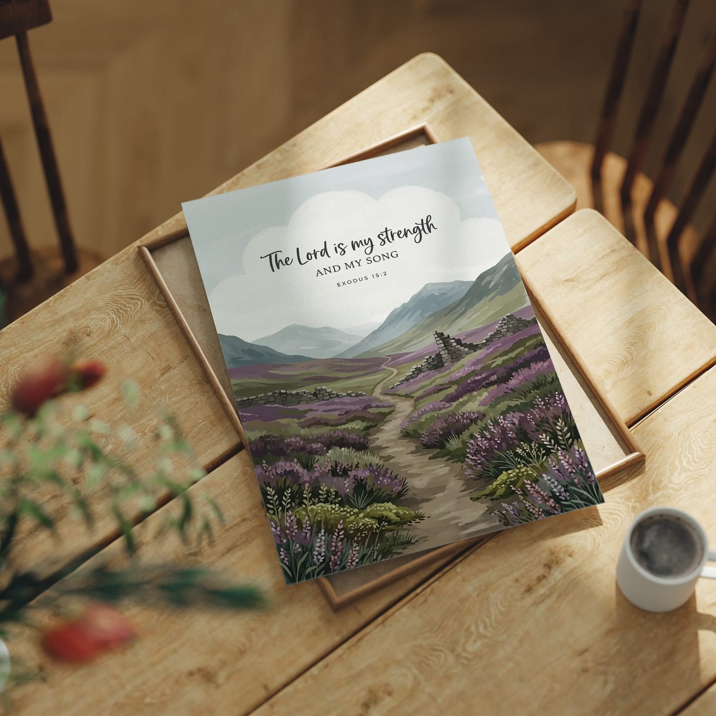 The Lord Is My Strength: Highland Heather Path