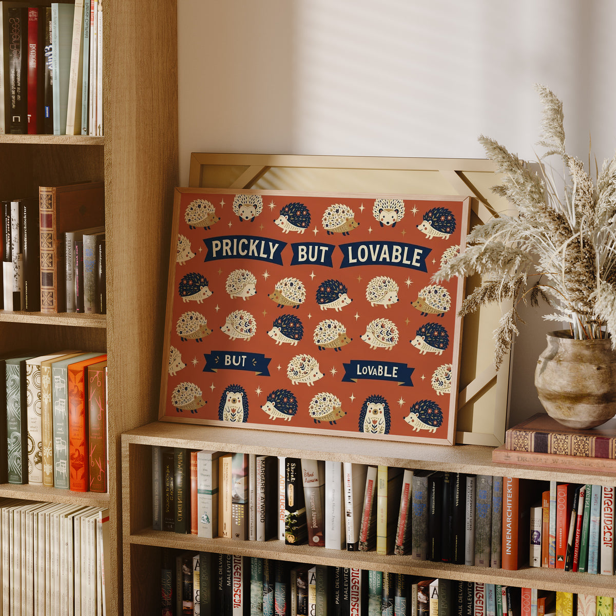 Prickly But Lovable: Hedge Your Bets